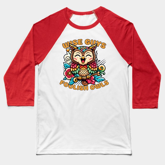 April fool owl Baseball T-Shirt by Japanese Fever